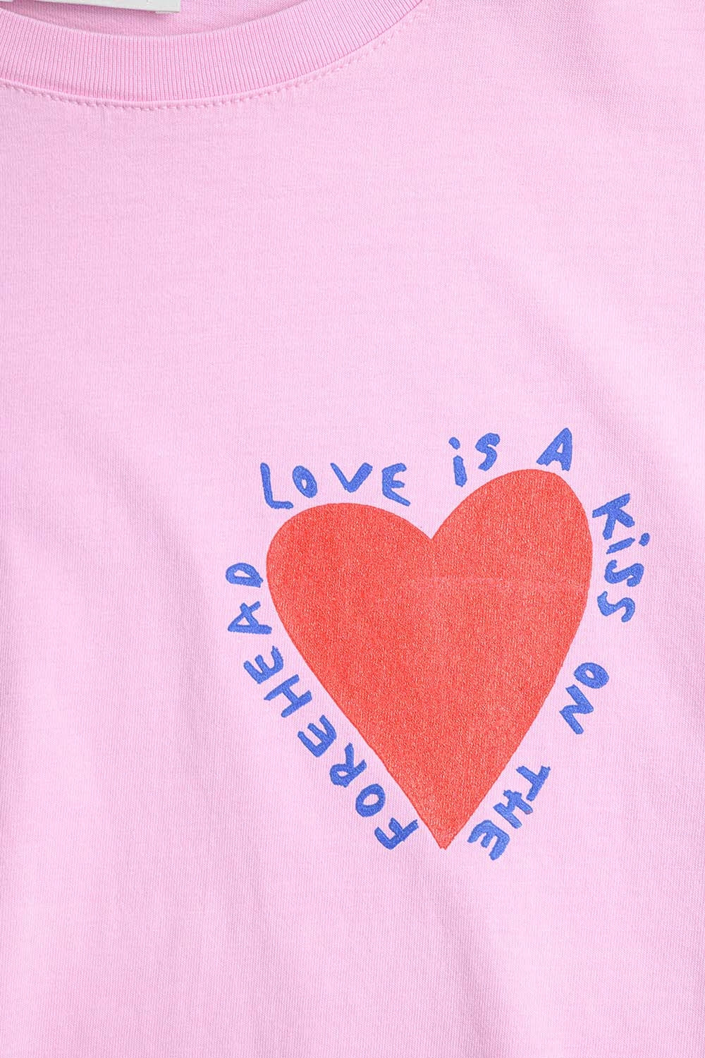 Pink T-shirt With Love is a Kiss on the Forehead